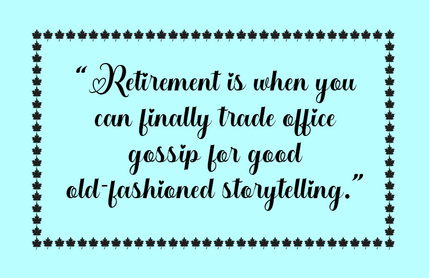 Funny Female Retirement Quotes