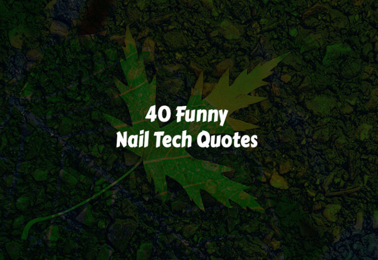 Funny Nail Tech Quotes