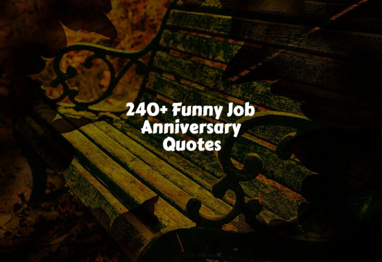 Funny Job Anniversary Quotes