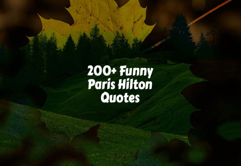 Funny Paris Hilton Quotes