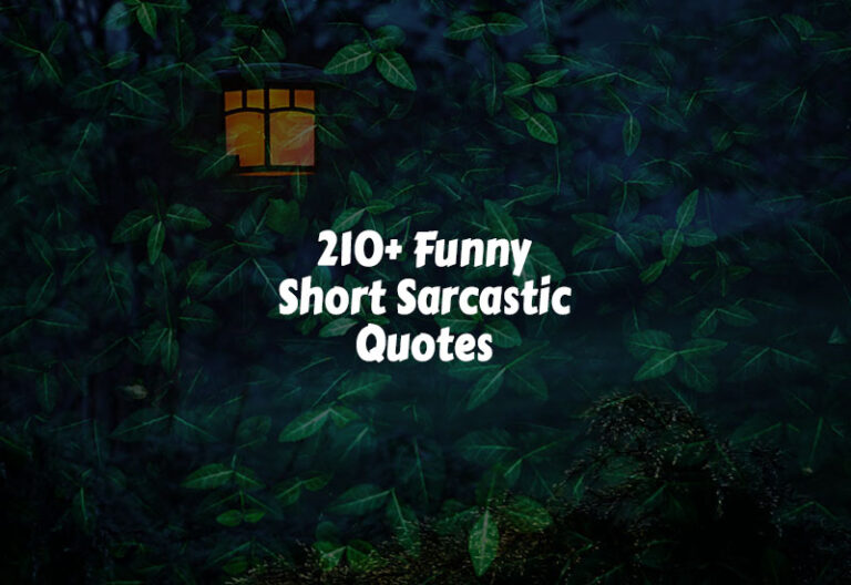 Funny Short Sarcastic Quotes