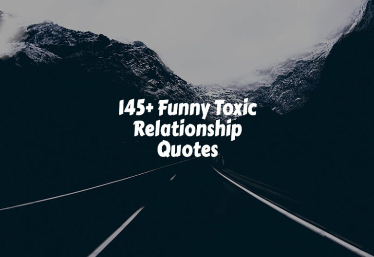 Funny Toxic Relationship Quotes