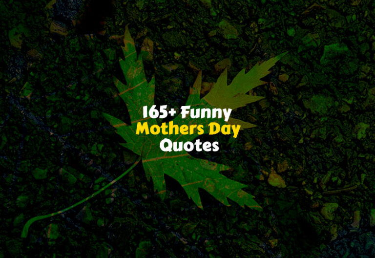 Funny Mothers Day Quotes